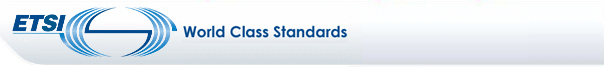 ETSI World Class Standards